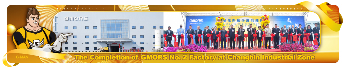 The Completion of GMORS No. 2 Factory at Changbin Industrial Zone